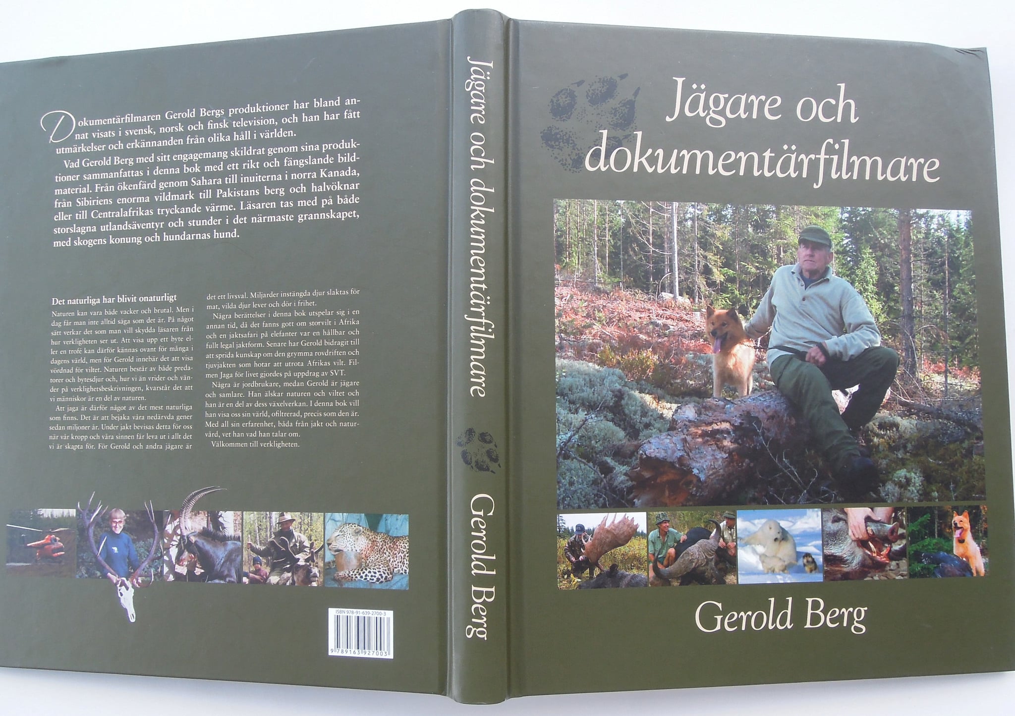 Jägare och dokumentärfilmare Gerold Berg.